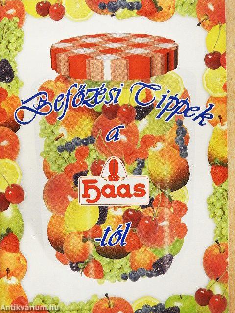 Befőzési tippek a Haas-tól