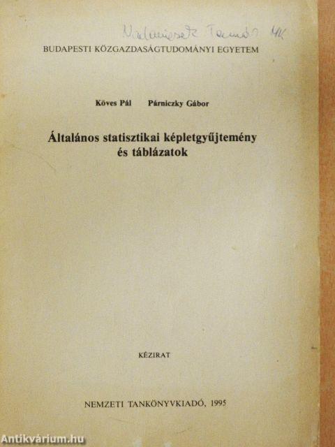 Általános statisztikai képletgyűjtemény és táblázatok