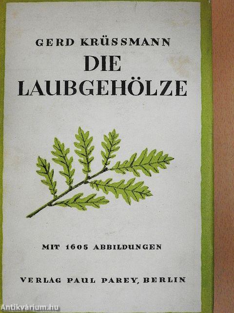Die Laubgehölze