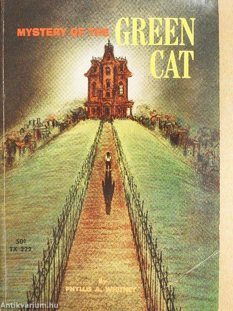 Mystery of the Green Cat