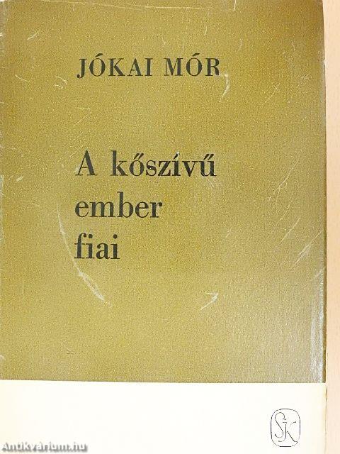 A kőszívű ember fiai
