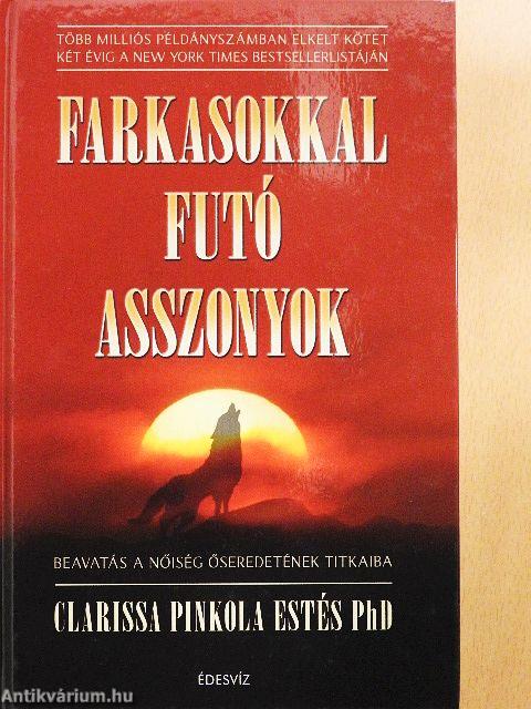 Farkasokkal futó asszonyok