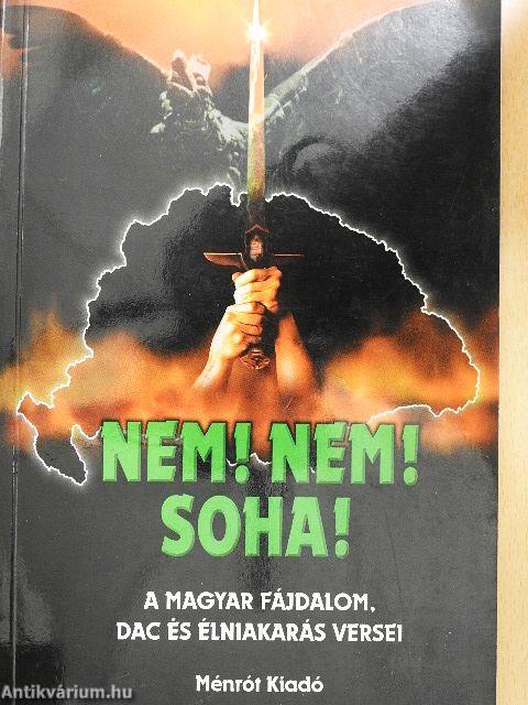Nem! Nem! Soha!