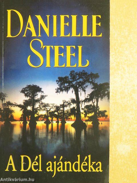 A Dél ajándéka