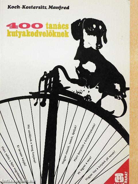 400 tanács kutyakedvelőknek