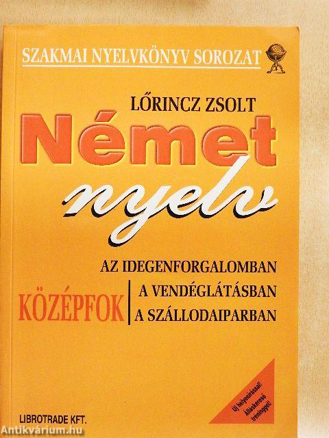 Német nyelv az idegenforgalomban, a vendéglátásban, a szállodaiparban