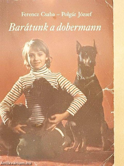 Barátunk a dobermann