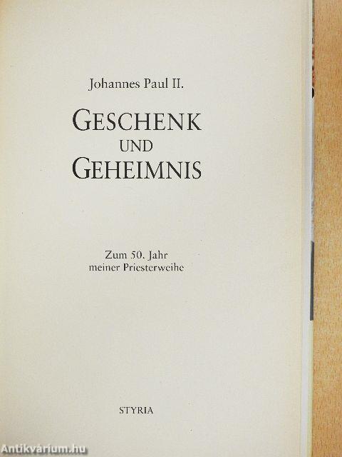 Geschenk und Geheimnis