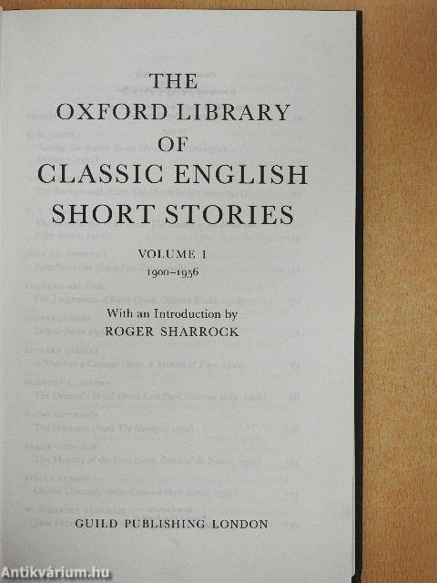 The Oxford Library of Classic English Short Stories I-II.