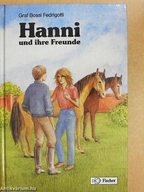 Hanni und ihre Freunde