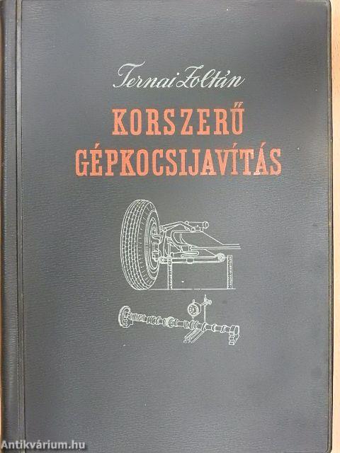 Korszerű gépkocsijavítás
