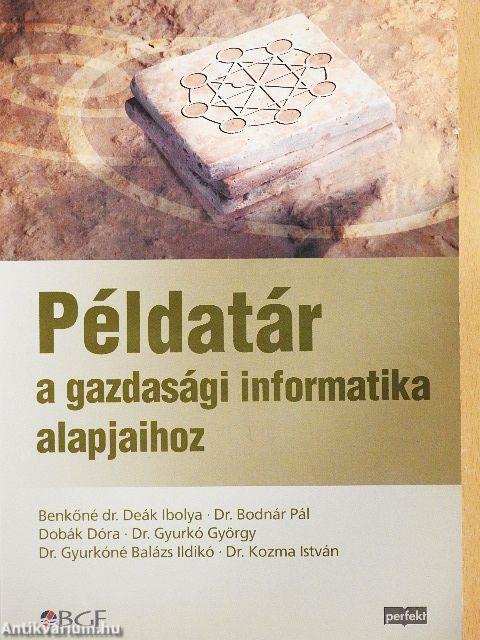 Példatár a gazdasági informatika alapjaihoz
