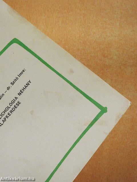 Az iskolapszichológia néhány alapkérdése