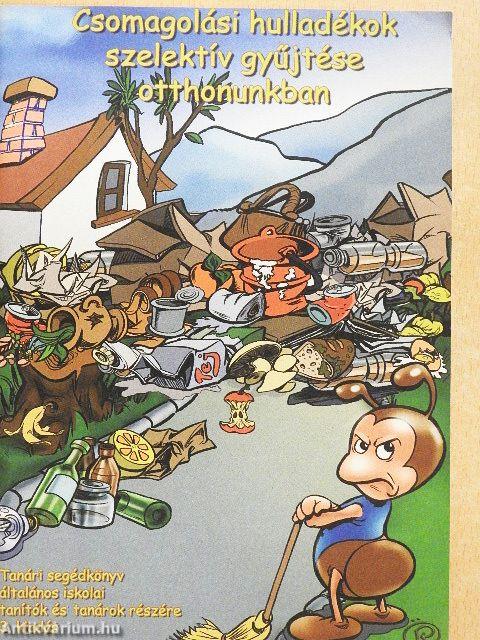 Csomagolási hulladékok szelektív gyűjtése otthonunkban