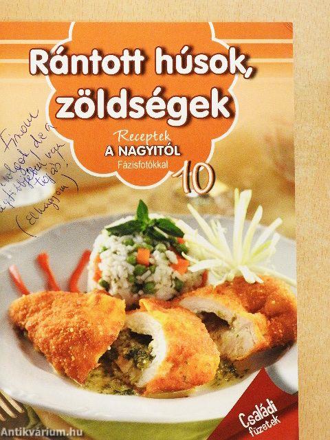 Rántott húsok, zöldségek