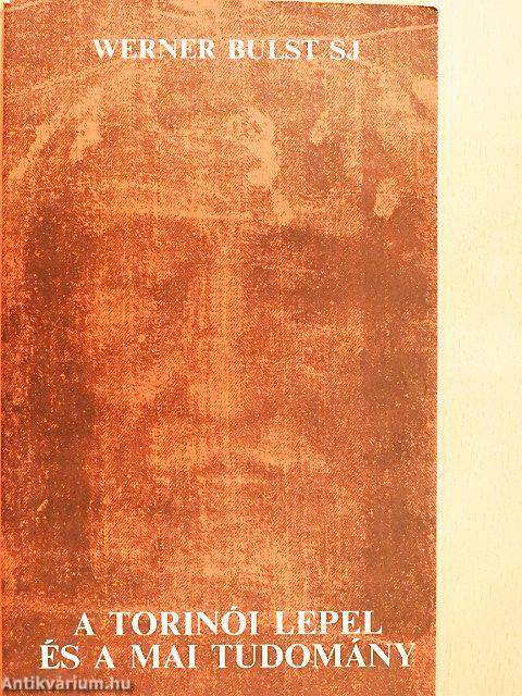 A torinói lepel és a mai tudomány