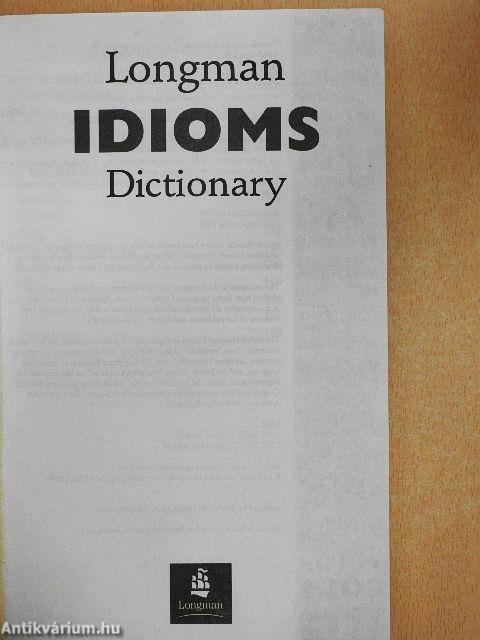 Longman Idioms Dictionary