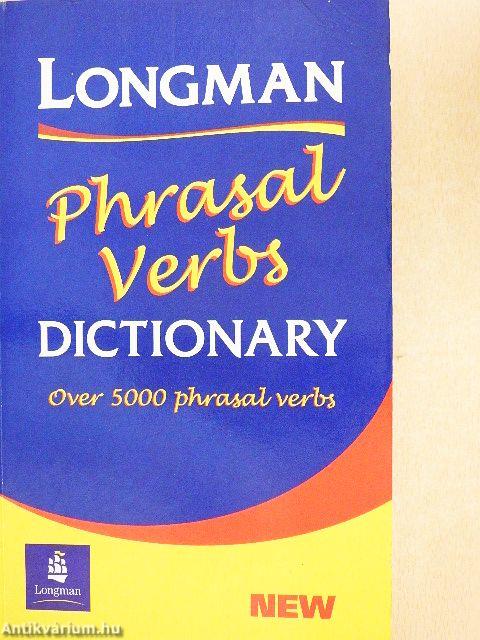 Longman Phrasal Verbs Dictionary