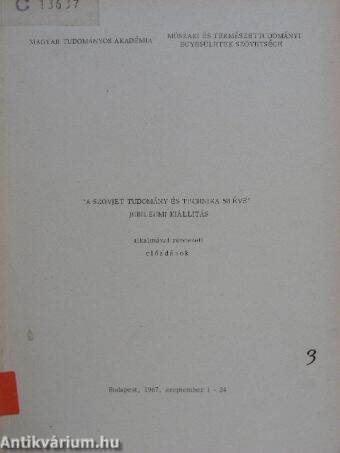 "A szovjet tudomány és technika 50 éve" jubileumi kiállítás alkalmával rendezett előadások 3.