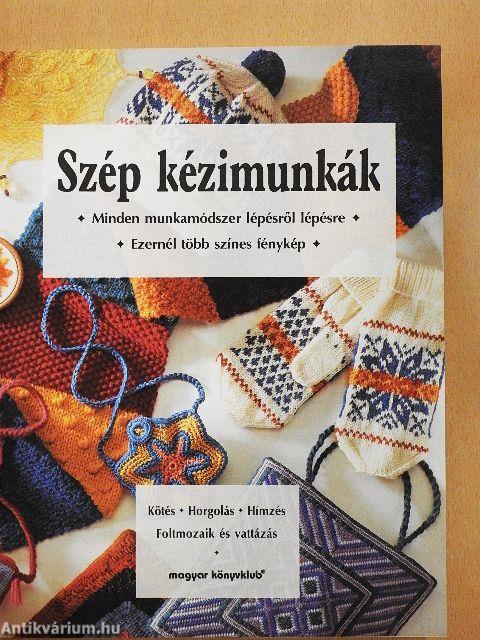 Szép kézimunkák
