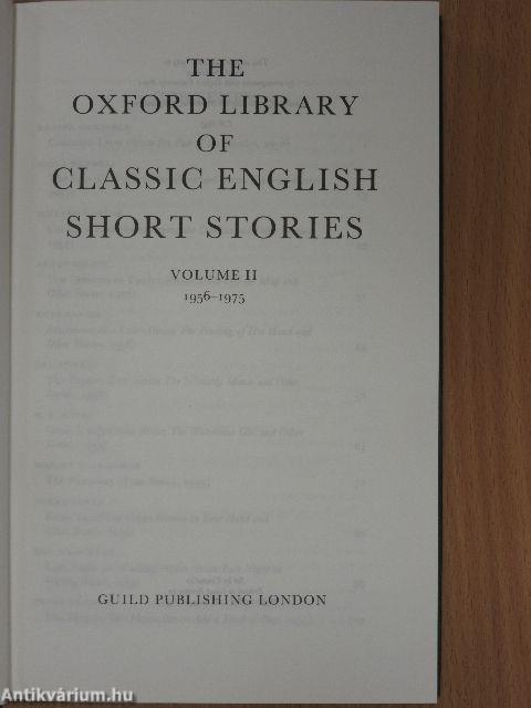 The Oxford Library of Classic English Short Stories I-II.