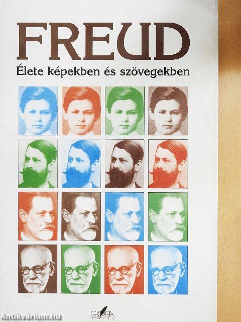 Sigmund Freud élete képekben és szövegekben