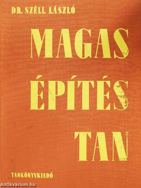 Magasépítéstan I.