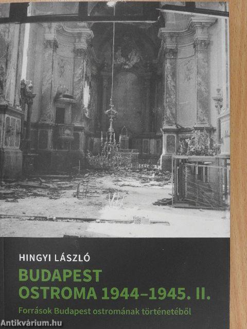 Budapest ostroma 1944-1945. II.