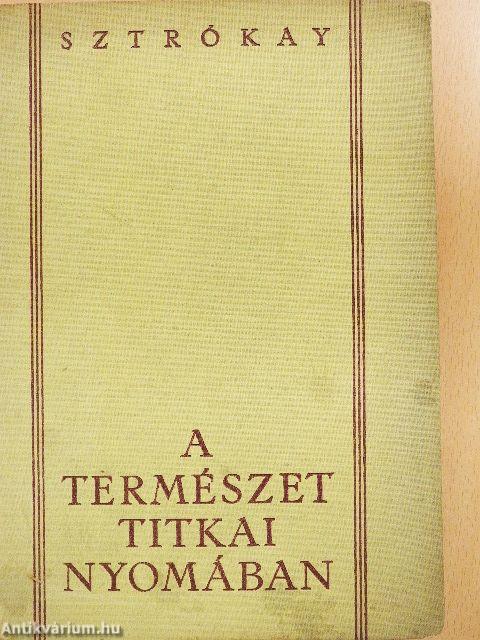 A természet titkai nyomában