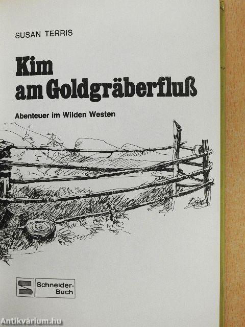 Kim am Goldgräberfluß