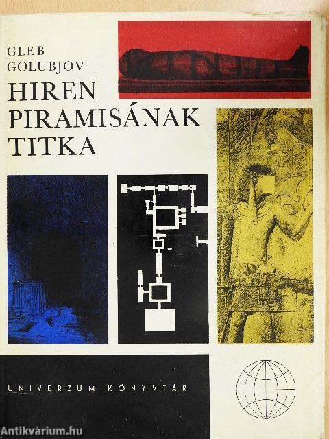 Hiren piramisának titka