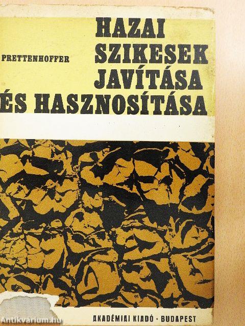 Hazai szikesek javítása és hasznosítása