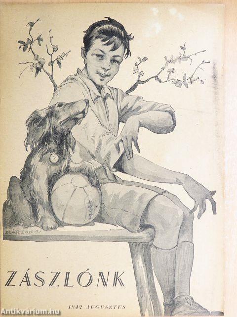 Zászlónk 1942. augusztus