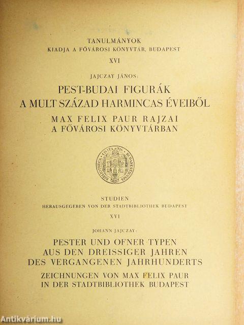 Pest-Budai figurák a mult század harmincas éveiből