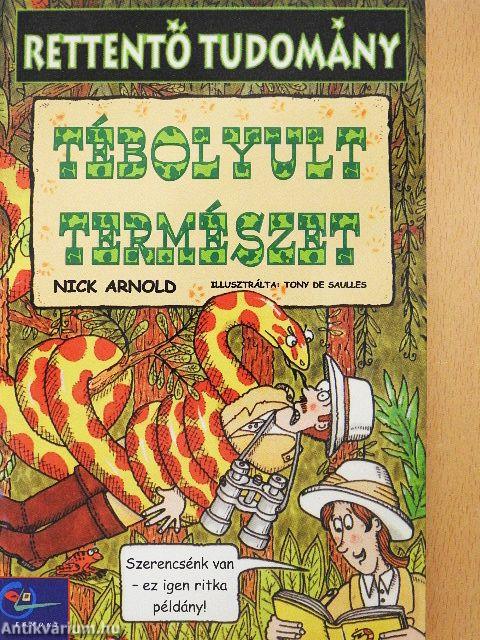 Tébolyult természet