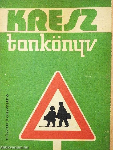 Kresz tankönyv