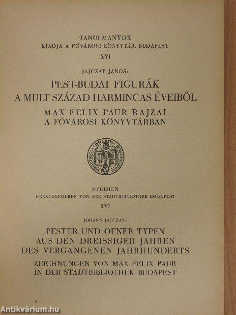 Pest-Budai figurák a mult század harmincas éveiből