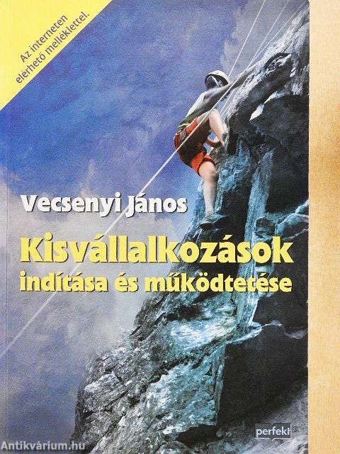 Kisvállalkozások indítása és működtetése