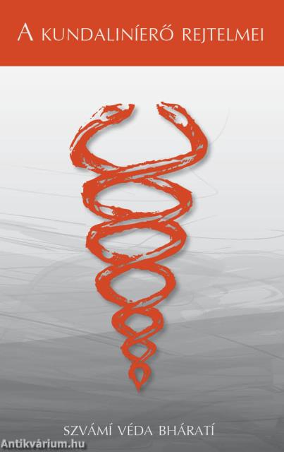 A kundaliníerő rejtelmei