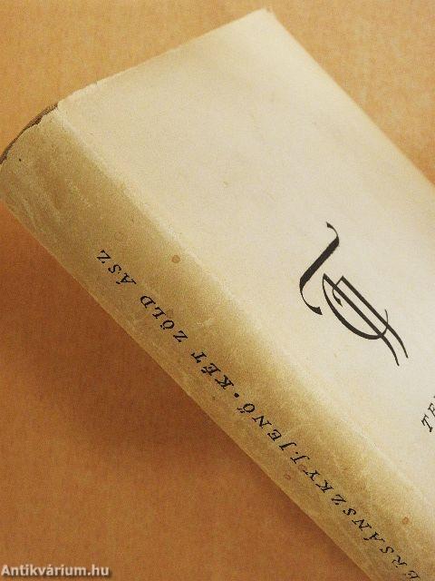 Két zöld ász/Az elnök úr inasévei