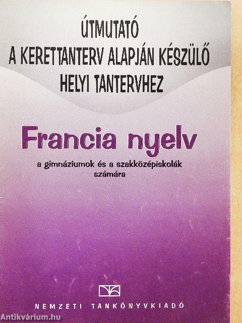 Útmutató a kerettanterv alapján készülő helyi tantervhez