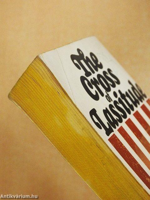 The Cross of Lassitude