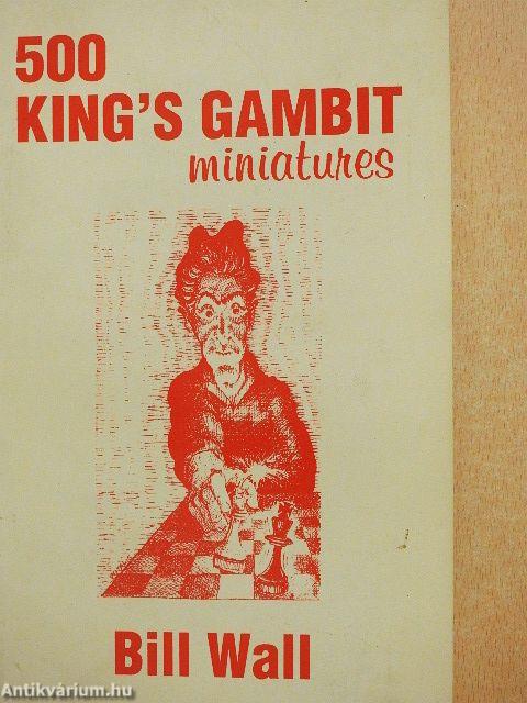 500 King's Gambit Miniatures