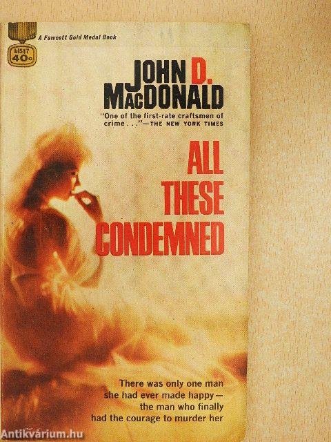 All These Condemned