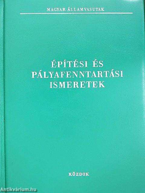 Építési és pályafenntartási ismeretek