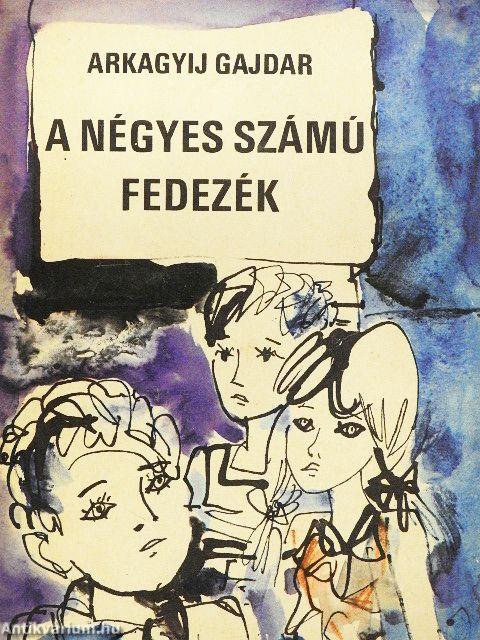 A négyes számú fedezék