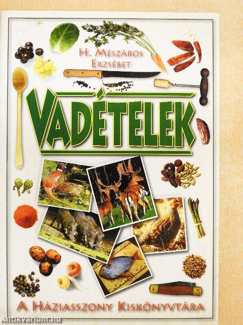 Vadételek