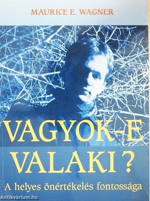 Vagyok-e valaki?