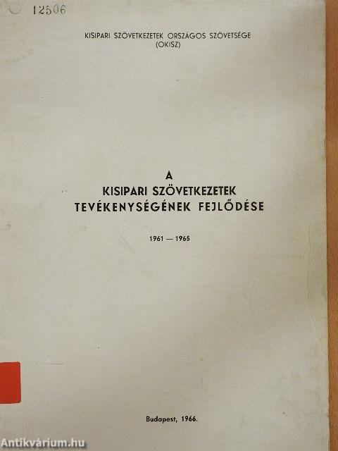 A kisipari szövetkezetek tevékenységének fejlődése