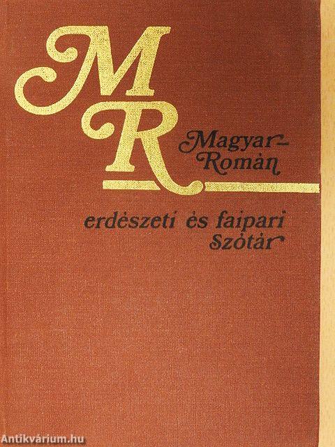 Magyar-román erdészeti és faipari szótár